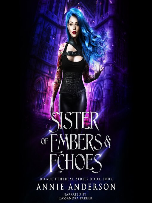 Title details for Sister of Embers & Echoes by Annie Anderson - Available